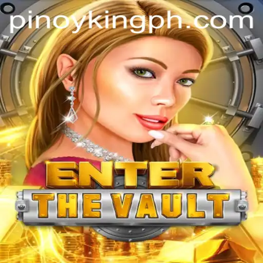Unveiling 'EntertheVault': A Strategic Adventure into the World of King.PH