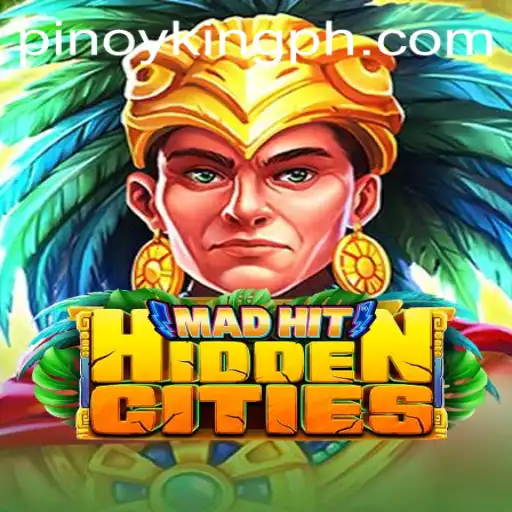 MadHitHiddenCities: Unveiling the Enchanting World of King.PH